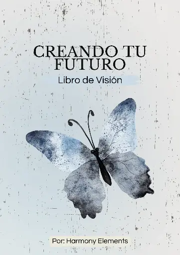 [PDF006] Creando Tu Futuro – Libro de Visión